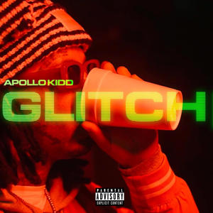 Glitch (Explicit)