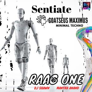 The Sentiate (Goatseus Maximus) (feat. DJ Shawn & Mantra Anand)