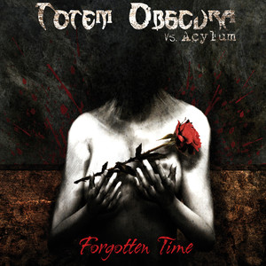 Forgotten Time (Deluxe Edition)