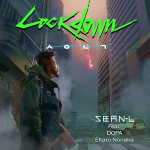 Lock Down (Feat. DOPA, Eitaro Nonaka)