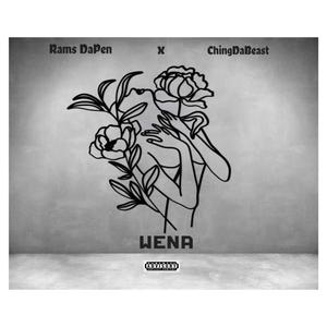 Wena (feat. ChingDaBeast)