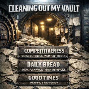 Competitiveness (feat. Merciful, Prodigyndm & A.J. RHYMEZ)