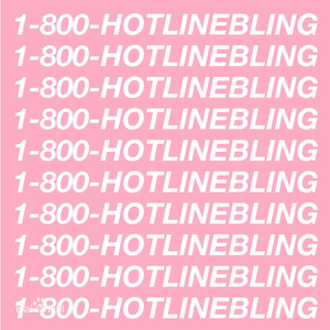 HOTLINE BLING