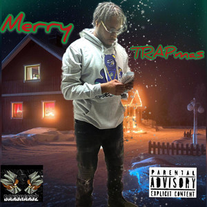 Merry Trapmas (Explicit)