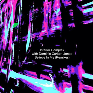 Believe in Me (GM Rosslyn Hill Mix)