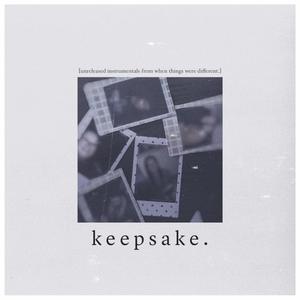 keepsake. (a memoir, unmixed & unmastered)