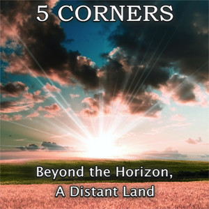 Beyond the Horizon, A Distant Land