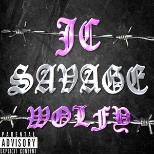 Savage (feat. Wolfy Grande) (Explicit)
