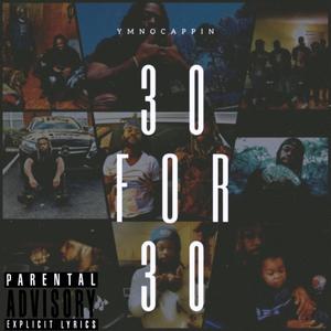 30 For 30 (Harlem 30s) [Explicit]