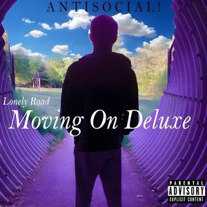 Lonely Road (Moving On Deluxe) [Explicit]