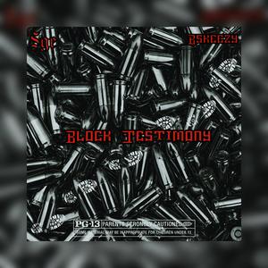 Block Testimony (Explicit)