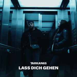 LASS DICH GEHEN (Explicit)