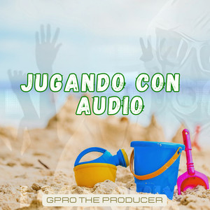 Jugando Con Audio