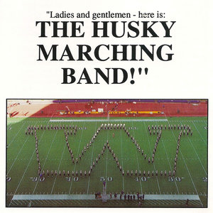 Ladies and Gentlemen - here is: The Husky Marching Band!