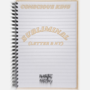 Subliminal (Letter 2 NY) (Explicit)