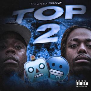 TOP 2 (Explicit)