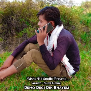 Demo Degi Dik Bhayeli
