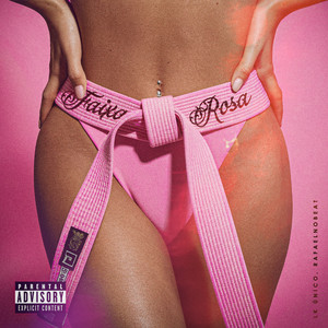 Faixa Rosa (Explicit)