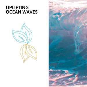 Uplifting Ocean Waves