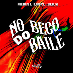 No Beco do Baile (Explicit)