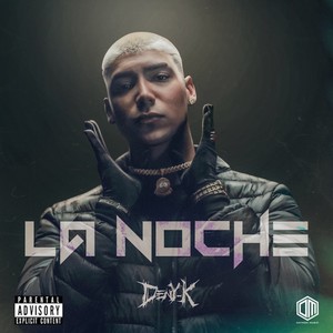 La Noche (Explicit)