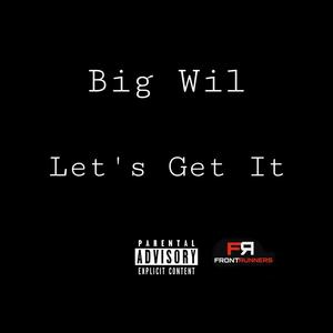 Let's Get It (Explicit)