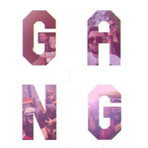 Gang (Explicit)