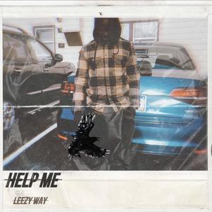 Help Me (Explicit)