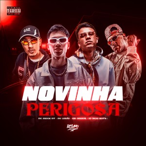 Novinha Perigosa (Explicit)