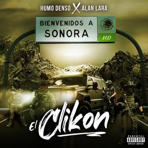 El Clikon (feat. Alan Lara) [Explicit]