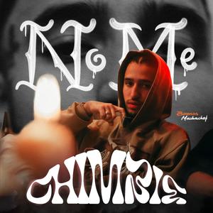 NO ME CHIMBIE (Explicit)