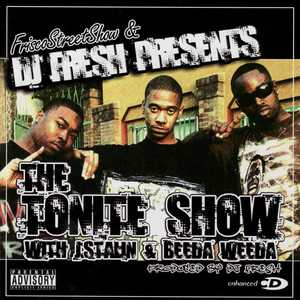 DJ Fresh Presents: The Tonite Show (Explicit)