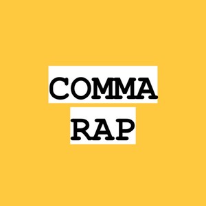 Comma Rap