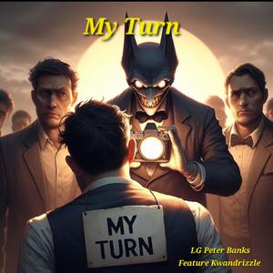 My Turn (Explicit)