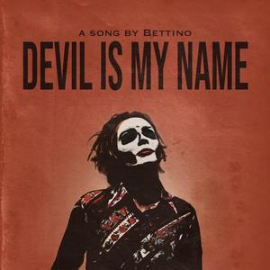 Devil Is My Name