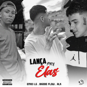 Lança pra Elas (Explicit)