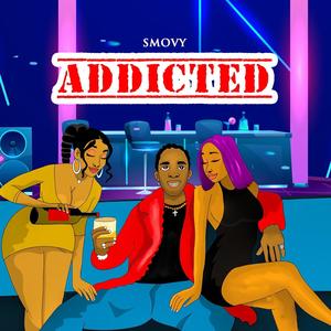 Addicted (Explicit)