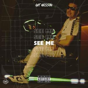 See me (Explicit)