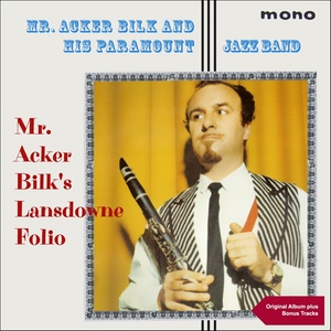 Mr. Acker Bilk's Lansdowne Folio (Original Album with Bonus Tracks)