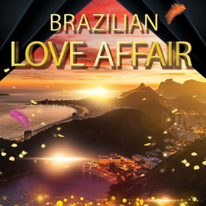 Brazilian Love Affair