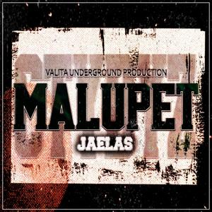 MALUPET (Jaelas) (Explicit)