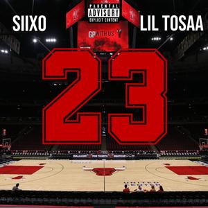23(feat. Lil Tosaa) (Explicit)