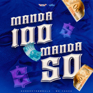 Manda 100 Manda 50 (Explicit)