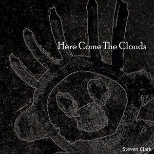 Here Come the Clouds