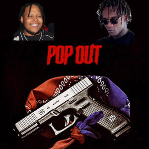 Pop Out (Explicit)