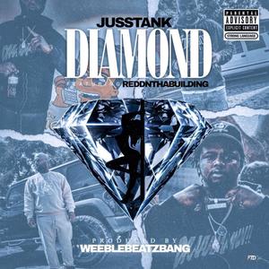 DIAMOND (feat. REDDnthaBUILDING & WeebleBeatzBang) (Explicit)