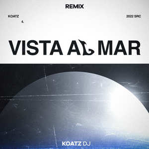 Vista Al Mar (Remix)