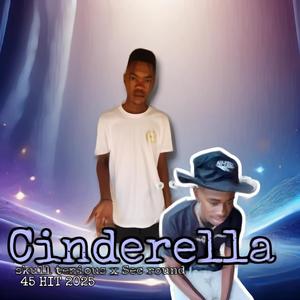 Cinderela (feat. Skull Tenious & Sec Round)