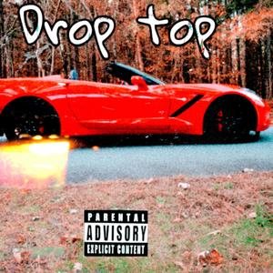 Drop Top (Explicit)