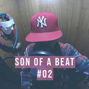 Son Of A Beat #02